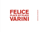 Doris von Drahten, Felice Varini - Place by Place