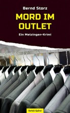 Bernd Storz - Mord im Outlet