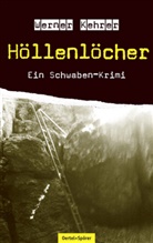 Werner Kehrer - Höllenlöcher