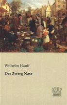Wilhelm Hauff - Der Zwerg Nase
