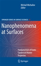 Michai Michailov, Michail Michailov - Nanophenomena at Surfaces