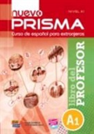 Paul Cerdeira Nuñez, Paula Cerdeira Nuñez, José Vicente Ianni - Nuevo Prisma A1 Comienza Libro del Profesor