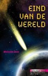 Malcolm Rose - Eind van de wereld