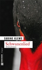 Sabine Klewe - Schwanenlied