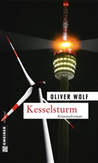 Oliver Wolf - Kesselsturm