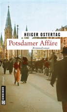 Heiger Ostertag - Potsdamer Affäre