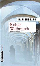 Marlene Faro - Kalter Weihrauch