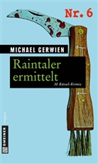 Michael Gerwien - Raintaler ermittelt