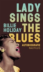 Dufty, William Dufty, HOLIDA, Billi Holiday, Billie Holiday, Frank Witzel - Lady sings the Blues