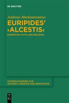 Andreas Markantonatos - Euripides' "Alcestis"