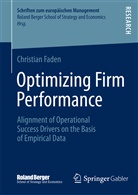Christian Faden - Optimizing Firm Performance
