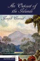 Joseph Conrad - An Outcast of the Islands