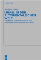 Rüdiger Liwak, Pruin, Pruin, Dagmar Pruin, Marku Witte, Markus Witte - Israel in der altorientalischen Welt