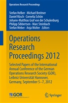 Michae Breitner, Michael Breitner, Johann-Matthias Graf Von Der Schulenburg, Stefan Helber, Daniel Rösch, Daniel Rösch et al... - Operations Research Proceedings 2012