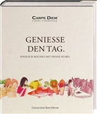 Franz Fuiko - Genieße den Tag