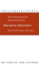 Marianna Salzmann - Muttersprache Mameloschn / Schwimmen lernen