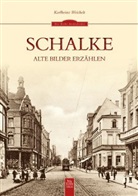 Karlheinz Weichelt - Schalke