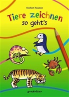 Norbert Pautner, gondolino Malen und Basteln - Tiere zeichnen - so geht's