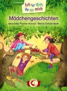 Fischer-Hunold, Alexandra Fischer-Hunold, Betina Gotzen-Beek - Mädchengeschichten