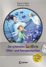 Kolloc, Brigitt Kolloch, Brigitte Kolloch, Zöller, Elisabeth Zöller - Die schönsten Leselöwen-Elfen- und Feengeschichten, Jubiläumsausgabe m. Audio-CD