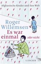 Roger Willemsen - Es war einmal oder nicht