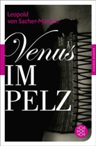 Sacher-Masoch, Leopold Sacher-Masoch, Leopold Ritter von Sacher-Masoch, Leopold von Sacher-Masoch - Venus im Pelz