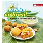 Monik Graff, Monika Graff, Lidia Nunez de Menezes - Cozinha do Brasil