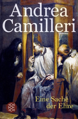 Andrea Camilleri - Eine Sache der Ehre - Zwei wahre Geschichten