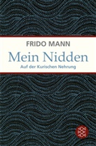 Frido Mann, Frido (Prof. Dr.) Mann - Mein Nidden