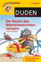 Christine Goppel, Christine Nippoldt, Christine Goppel, Christine Nippoldt - Die Rache des Meerschweinchenvampirs