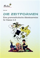 Ruth Alef - Die Zeitformen. Eine grammatikalische