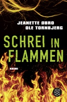 Øbr, Jeanett Øbro, Jeanette Øbro, Tornbjerg, Ole Tornbjerg - Schrei in Flammen