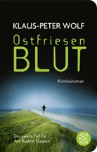 Klaus-P Wolf, Klaus-Peter Wolf - Ostfriesenblut