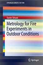 Xavier Silvani - Metrology for Fire Experiments in Outdoor Conditions