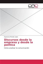 Esperanza Morales López - Discursos desde la empresa y desde la política