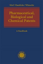 Dirk Bühler, Maximilia Haedicke, Maximilian Haedicke, Marc Stief, Marco Stief, Annelie Wünsche - Pharmaceutical, Biological and Chemical Patents
