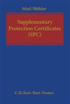 Dirk Bühler, Marco Stief - Supplementary Protection Certificates (SPC)