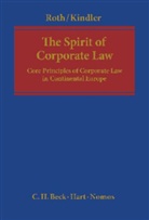 Peter Kindler, Günter H. Roth - The Spirit of Corporate Law