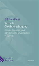 Jeffrey Weeks - Sexuelle Gleichberechtigung