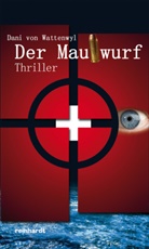 Dani von Wattenwyl - Der Maulwurf