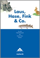 Gustav Benz Haus - Laus, Hase, Fink & Co.