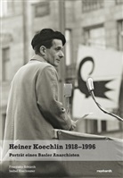 Isabel Koellreuter, Franziska Schürch - Heiner Koechlin (1918-1996)