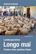 Andreas Schwab - Landkooperativen Longo maï