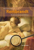 Peter G Lahne, Peter G. Lahne, Peter Georg Lahne - Rembrandt
