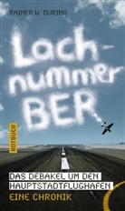 Rainer W During, Rainer W. During - Lachnummer BER