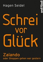 Hagen Seidel - Schrei vor Glück