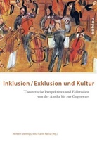 Katri Engfer, Katrin Engfer, Katrin Herausgegeben von Engfer, PATRU, Patrut, Iulia-Ka Patrut... - Inklusion/Exklusion und Kultur