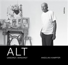 Angelika Kampfer - ALT - umsorgt, versorgt
