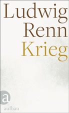 Ludwig Renn - Krieg
