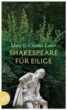 Lam, Lamb, Charles Lamb, Mar Lamb, Mary Lamb, Günthe Klotz... - Shakespeare für Eilige